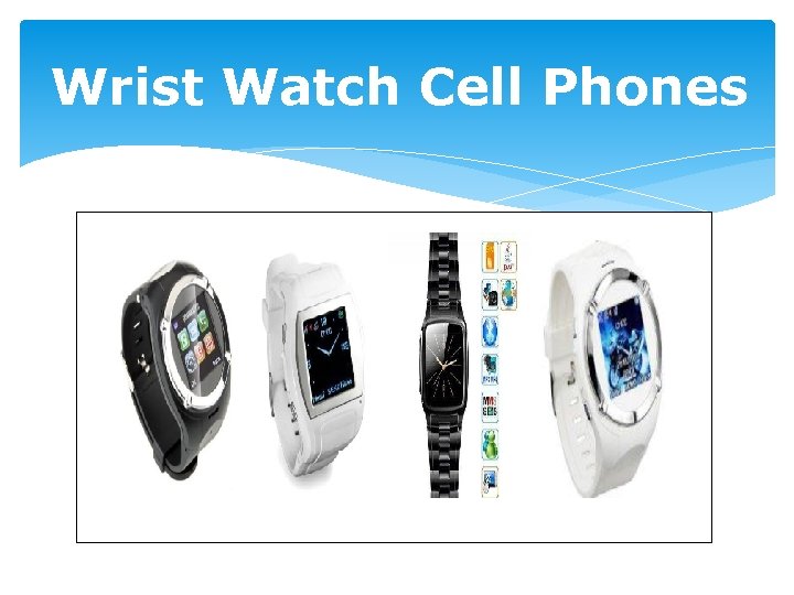 Wrist Watch Cell Phones 
