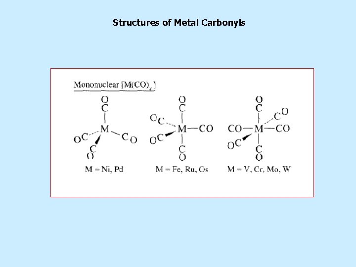 Structures of Metal Carbonyls 