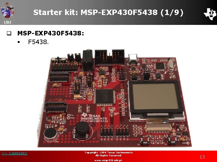 Starter kit: MSP-EXP 430 F 5438 (1/9) UBI q MSP-EXP 430 F 5438: §