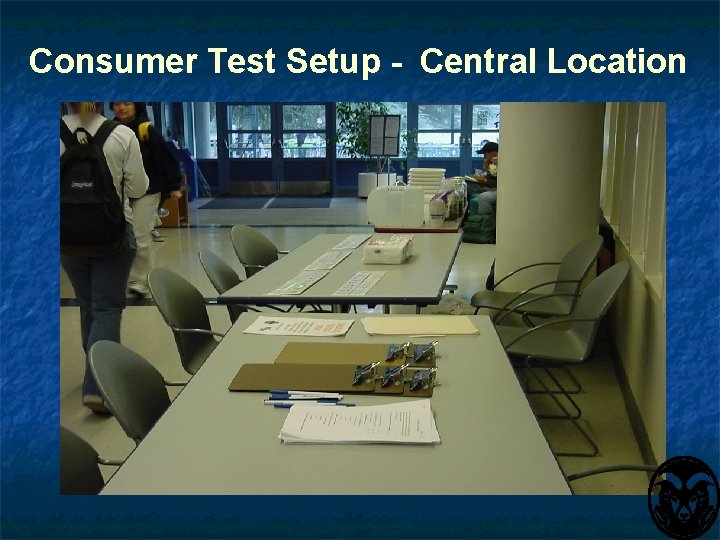 Consumer Test Setup - Central Location 