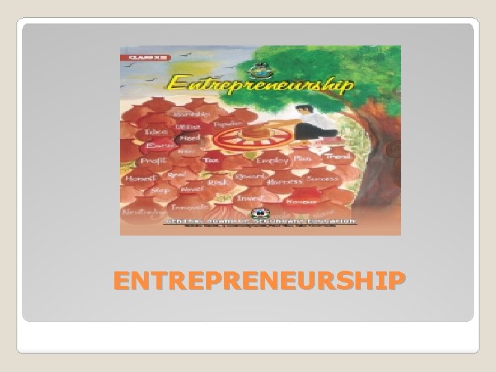 ENTREPRENEURSHIP 