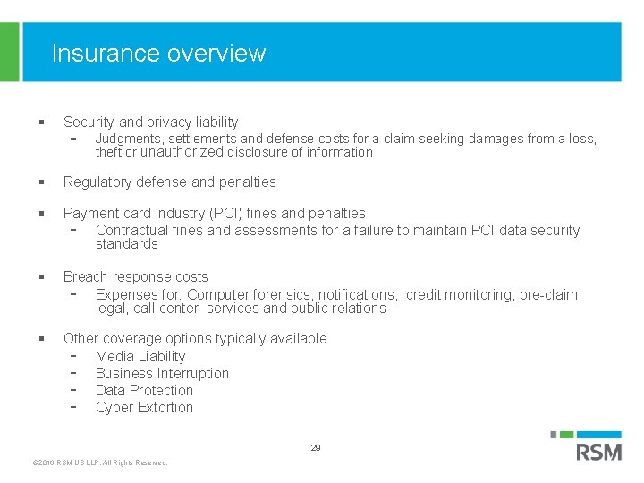 Insurance overview § Security and privacy liability - Judgments, settlements and defense costs for