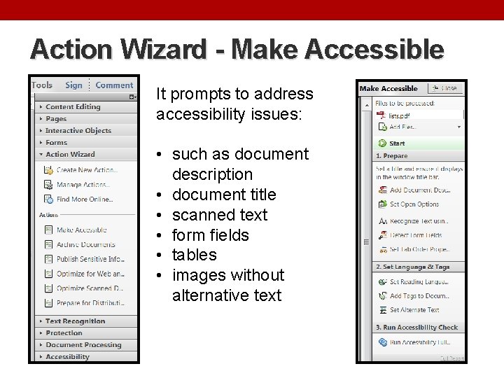 Action Wizard - Make Accessible It prompts to address accessibility issues: • such as