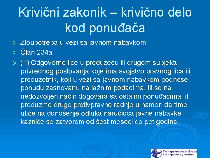 Krivični zakonik – krivično delo kod ponuđača Zloupotreba u vezi sa javnom nabavkom Ø