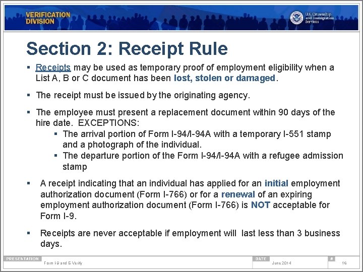 Section 2: Receipt Rule § Receipts may be used as temporary proof of employment