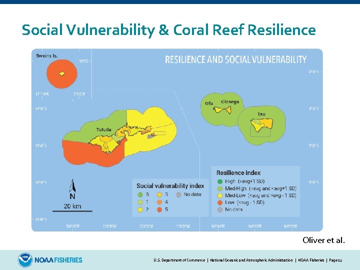 Social Vulnerability & Coral Reef Resilience Oliver et al. U. S. Department of Commerce | National