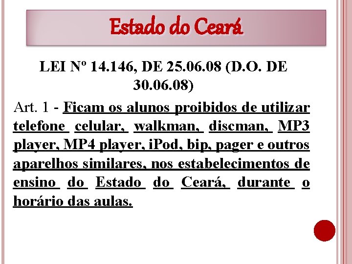 Estado do Ceará LEI Nº 14. 146, DE 25. 06. 08 (D. O. DE