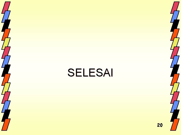 SELESAI 20 