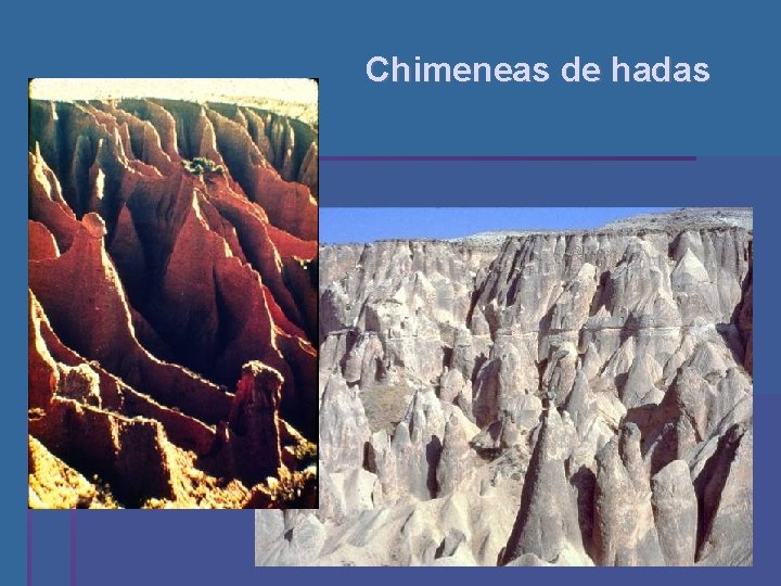 Chimeneas de hadas 