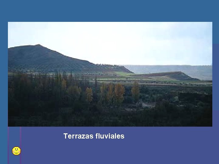 Terrazas fluviales 