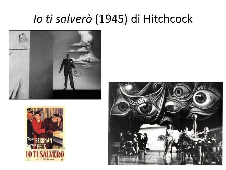 Io ti salverò (1945) di Hitchcock 