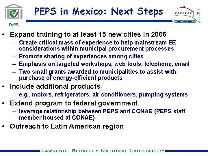 PEPS in Mexico: Next Steps • Expand training to at least 15 new cities
