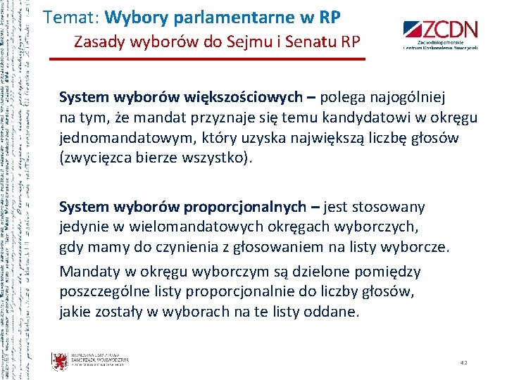 Temat: Wybory parlamentarne w RP Zasady wyborów do Sejmu i Senatu RP System wyborów