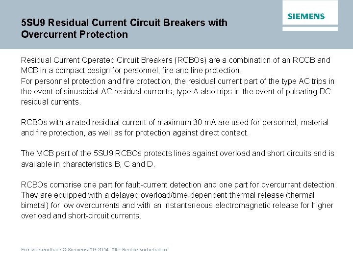 5 SU 9 Residual Current Circuit Breakers with Overcurrent Protection Residual Current Operated Circuit