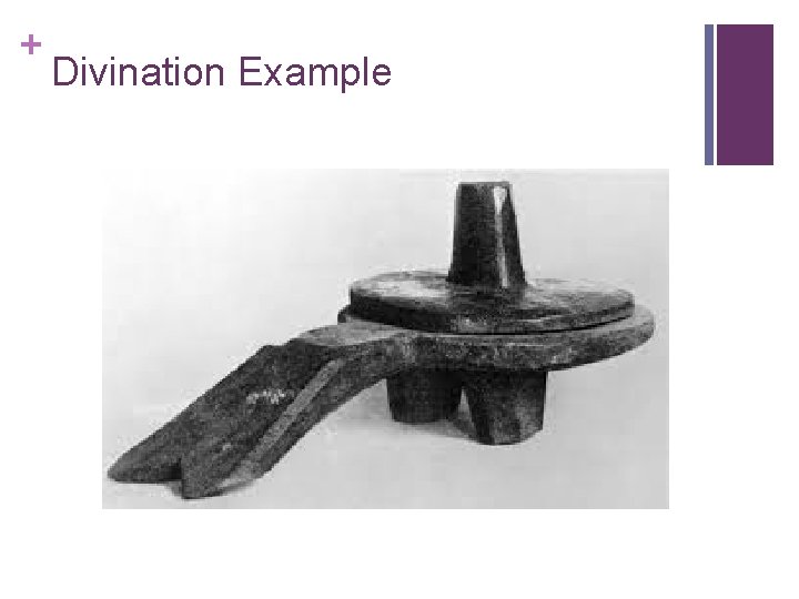 + Divination Example + Divination Example