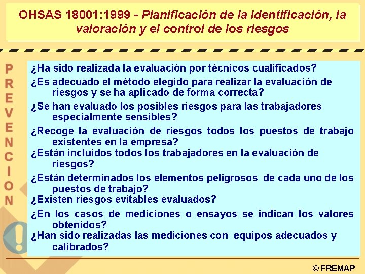 OHSAS 18001: 1999 - Planificación de la identificación, la valoración y el control de