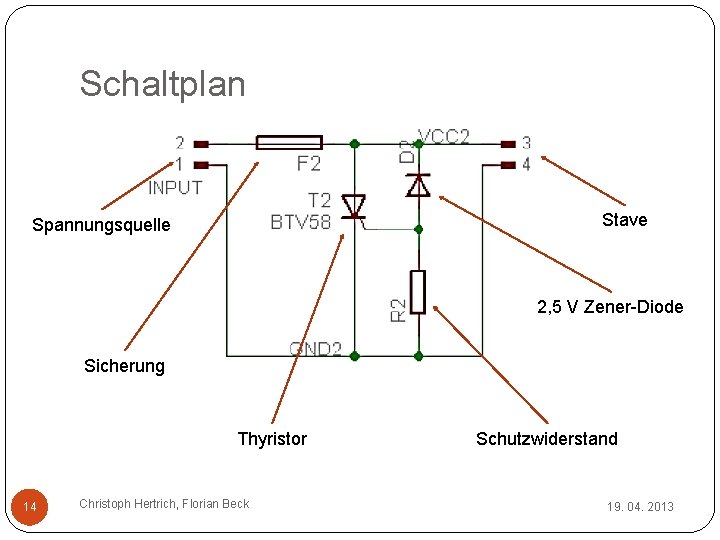 Schaltplan Stave Spannungsquelle 2, 5 V Zener-Diode Sicherung Thyristor 14 Christoph Hertrich, Florian Beck