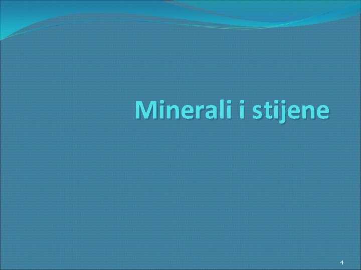 Minerali i stijene 4 