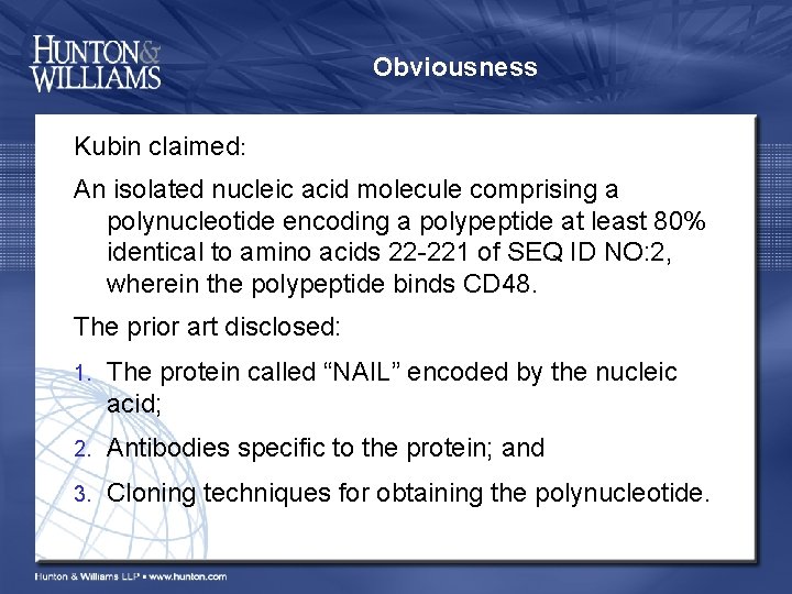 Obviousness Kubin claimed: An isolated nucleic acid molecule comprising a polynucleotide encoding a polypeptide