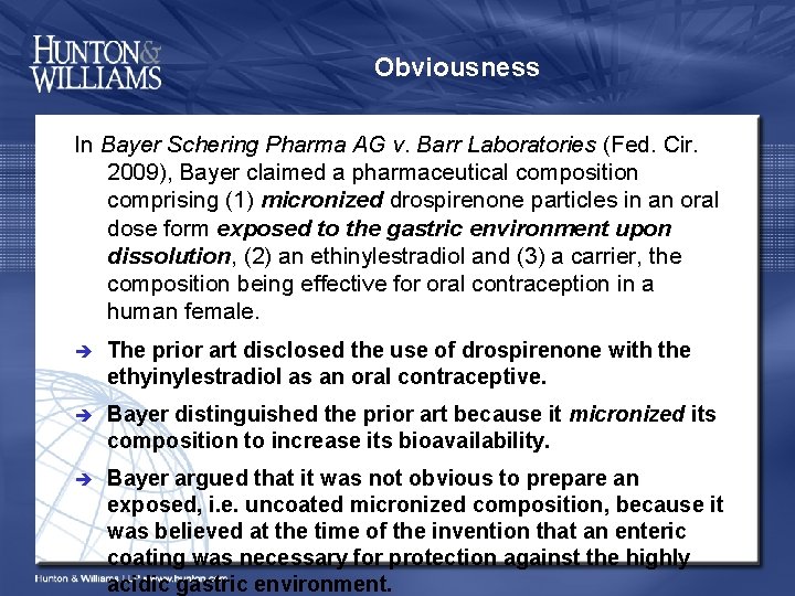 Obviousness In Bayer Schering Pharma AG v. Barr Laboratories (Fed. Cir. 2009), Bayer claimed