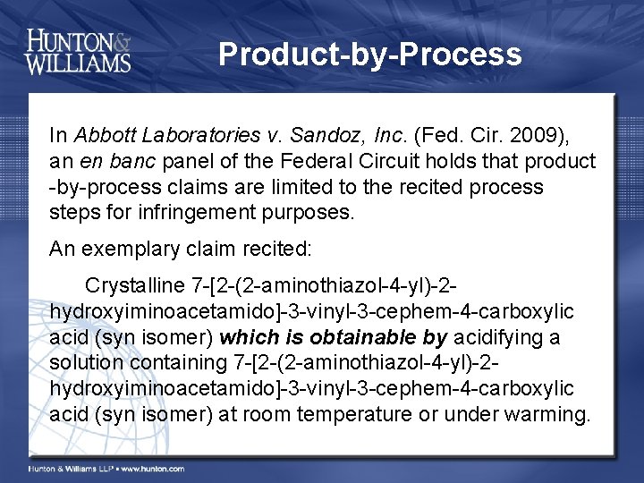 Product-by-Process In Abbott Laboratories v. Sandoz, Inc. (Fed. Cir. 2009), an en banc panel