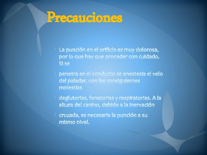 Precauciones 