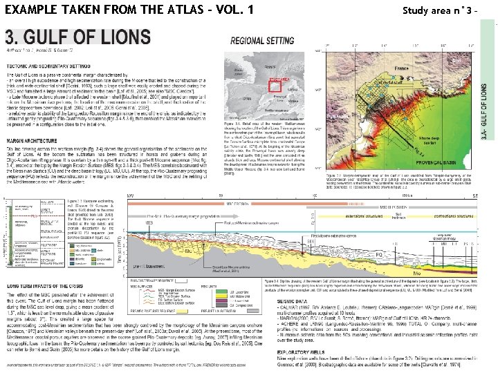 EXAMPLE TAKEN FROM THE ATLAS – VOL. 1 Gulf of Lions Study area n°