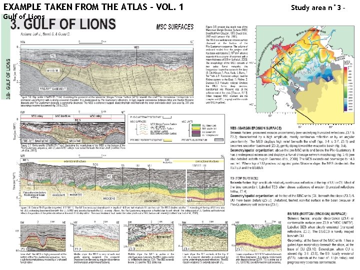 EXAMPLE TAKEN FROM THE ATLAS – VOL. 1 Gulf of Lions Study area n°