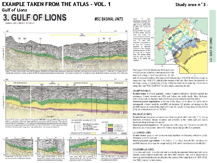 EXAMPLE TAKEN FROM THE ATLAS – VOL. 1 Gulf of Lions Study area n°