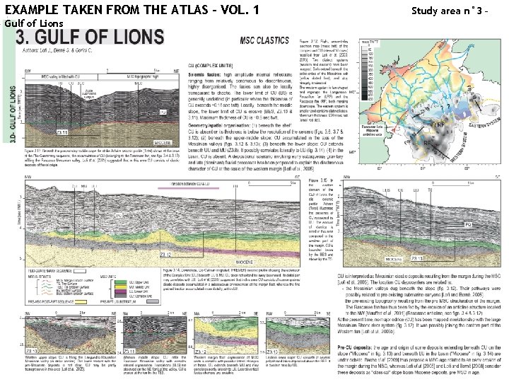 EXAMPLE TAKEN FROM THE ATLAS – VOL. 1 Gulf of Lions Study area n°