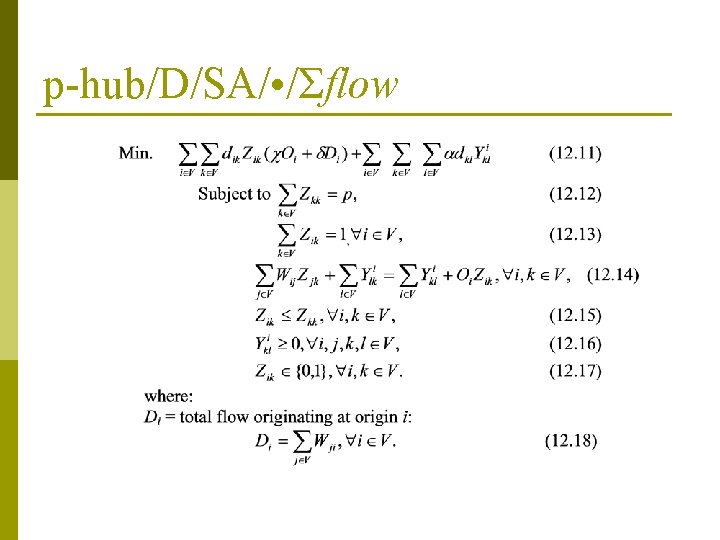 p-hub/D/SA/ • /Σflow 