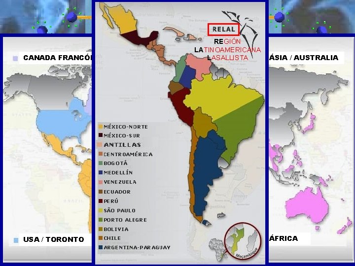 CANADA FRANCÓFONO REGIÓN LATINOAMERICANA EUROPA / MISIONES LASALLISTA ÁSIA / AUSTRALIA USA / TORONTO