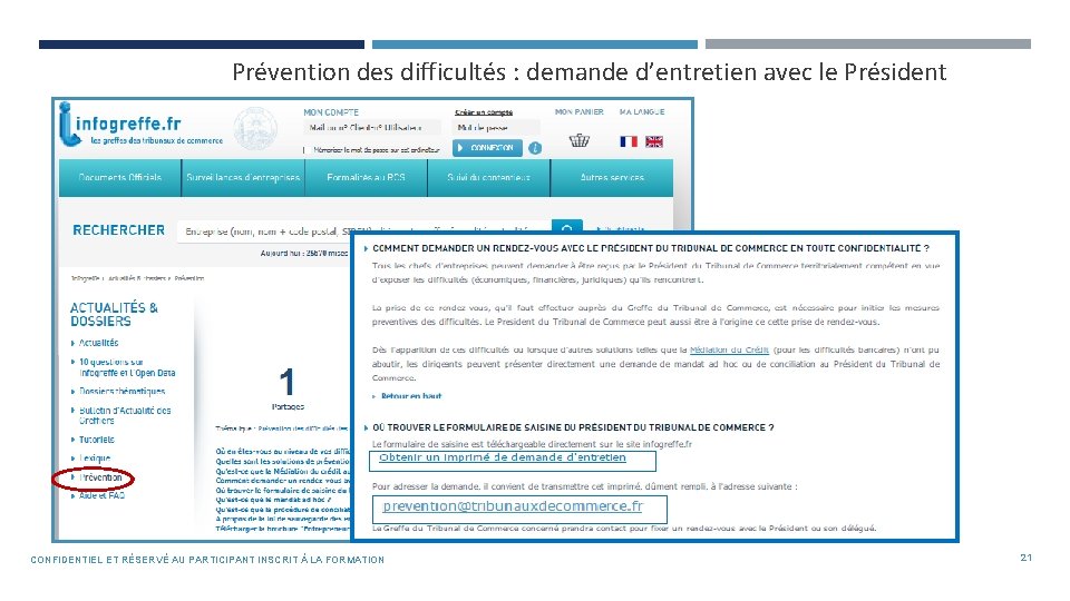 Prévention des difficultés : demande d’entretien avec le Président CONFIDENTIEL ET RÉSERVÉ AU PARTICIPANT