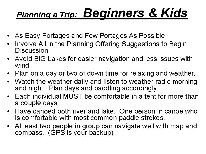 Planning a Trip: Beginners & Kids • As Easy Portages and Few Portages As