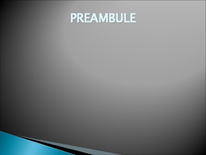 PREAMBULE 