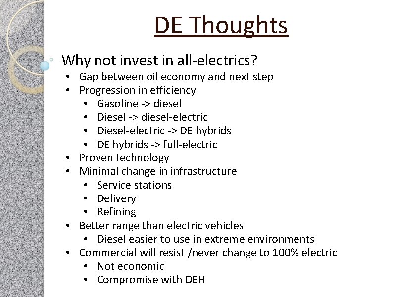 DE Thoughts Why not invest in all-electrics? • Gap between oil economy and next