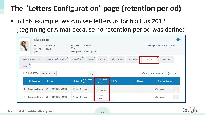 The "Letters Configuration" page (retention period) • In this example, we can see letters