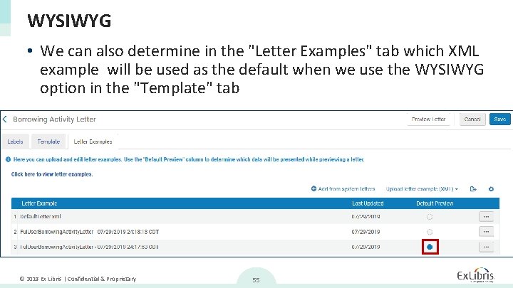 WYSIWYG • We can also determine in the "Letter Examples" tab which XML example