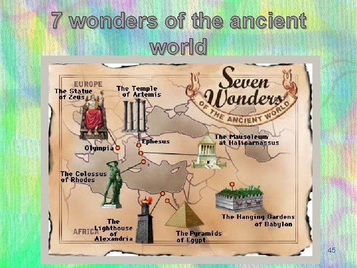 7 wonders of the ancient world 45 