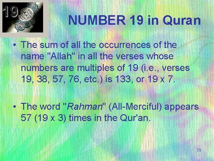 NUMBER 19 in Quran • The sum of all the occurrences of the name