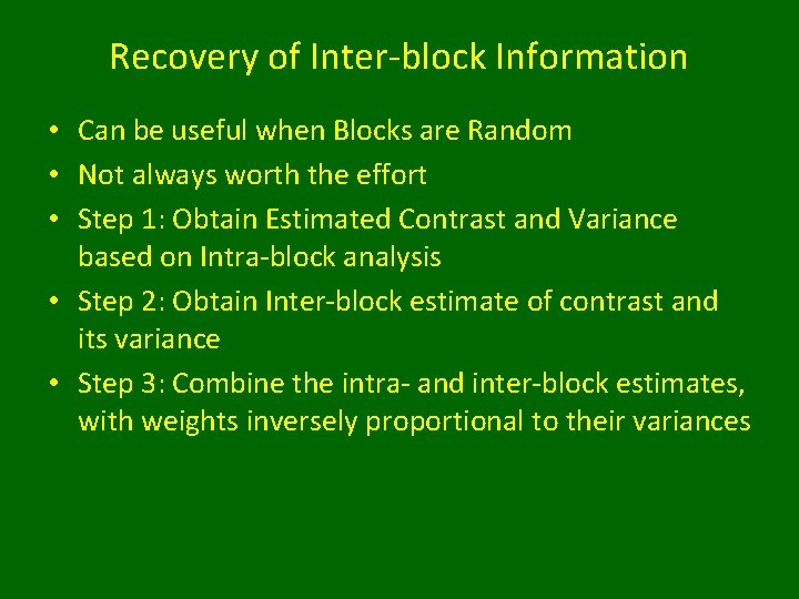 Recovery of Inter-block Information • Can be useful when Blocks are Random • Not