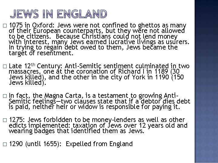 � 1075 in Oxford: Jews were not confined to ghettos as many of their