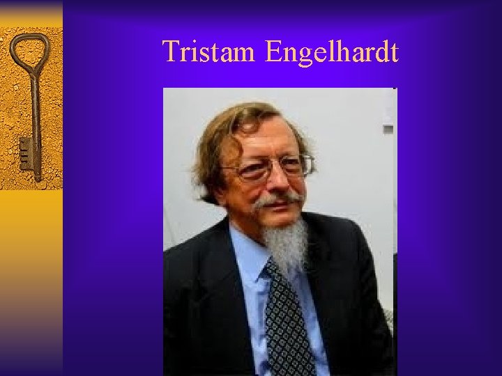 Tristam Engelhardt 