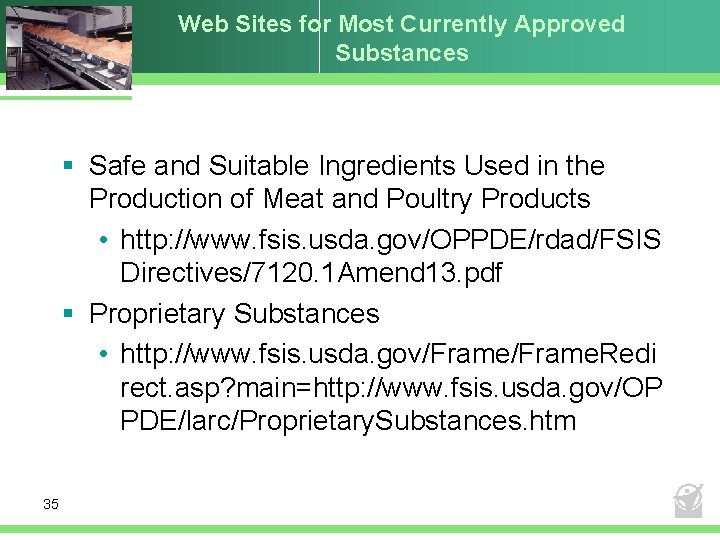 Web Sites for Most Currently Approved Substances § Safe and Suitable Ingredients Used in