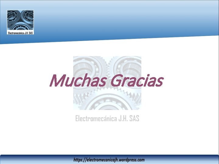 Muchas Gracias 