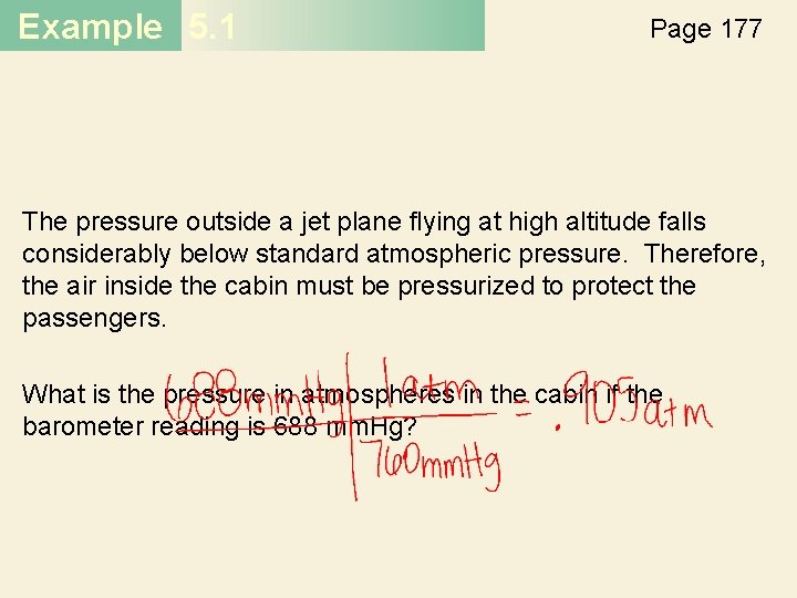 Example 5. 1 Page 177 The pressure outside a jet plane flying at high