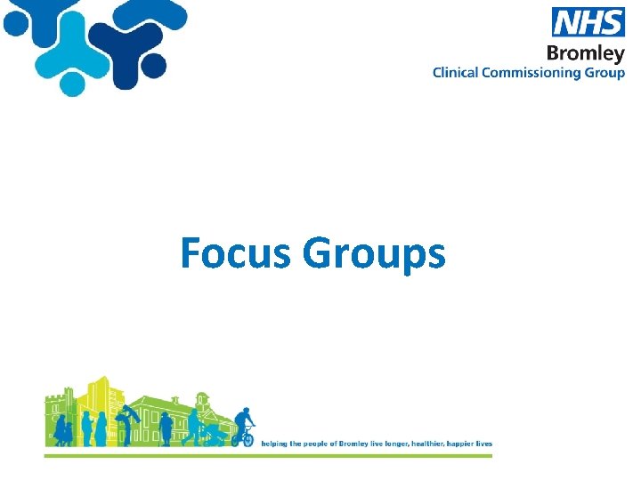 Focus Groups 
