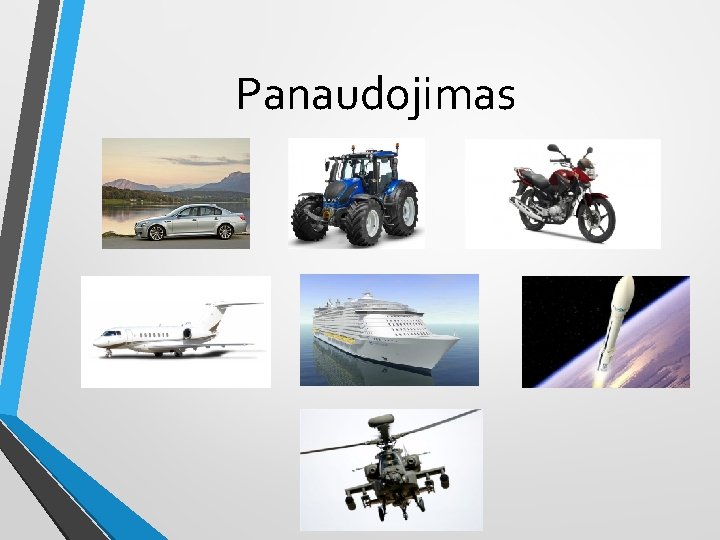 Panaudojimas 