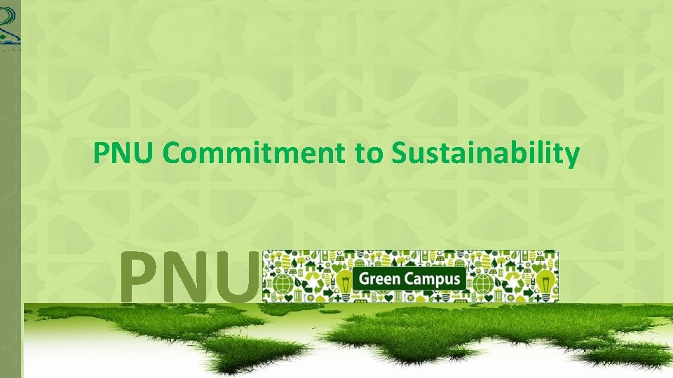 PNU Commitment to Sustainability PNU 