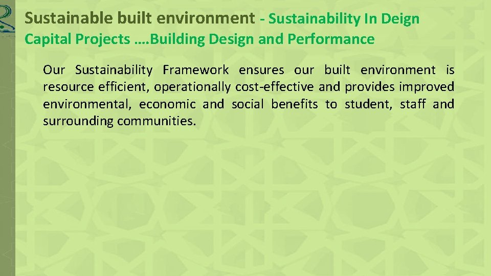 Sustainable built environment - Sustainability In Deign Capital Projects …. Building Design and Performance